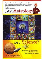 Can Astrology:  Be a Science?