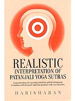 Realistic (Interpretation of Patanjali Yoga Sutras)