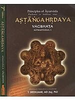 Astanga Hrdaya Vagbhata - Principles of Ayurveda Explained in Dexterous Verse (Set of 2 Volumes)