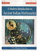 A Modern Introduction to Ancient Indian Mathematics