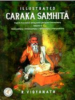 Illustrated Caraka Samhita- English Translation With Cakrapani Commentary (Part-2)