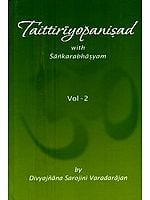 Taittiriyopanisad with Sankarabhasyam (Part-2)