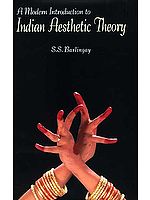 A Modern Introduction to Indian Aesthetic Theory