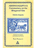 Abhinavagupta's Commentary on the Bhagavad Gita: Gitartha Samgraha