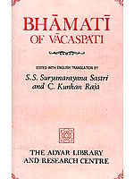 Bhamati of Vacaspati on Sankara's Brahmasutrabhasya (Chatuhsutri) (An Old Book)