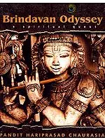 Brindavan Odyssey A Spiritual Quest (Set of Two Audio CDs)