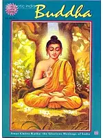 Buddha - Teachings and Life of Gautama Buddha