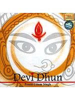Devi Dhun: Preeti Uttam Singh (Audio CD)