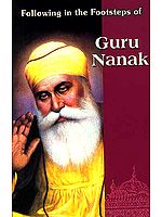 Following in the Footsteps of Guru Nanak
