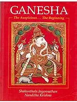 Ganesha The AuspiciousThe Beginning