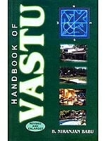 HAND BOOK OF VASTU (REVISED and ENLARGED)