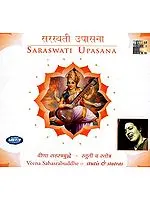 Saraswati Upasana (Veena Sahasrabuddhe - Stutis and Stotras) (MP3 CD)