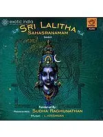 Sri Lalitha (Lalita) Sahasranamam Sanskrit (Audio CD with Transliterated Text) | Sudha Raghunathan  and Music  L. Krishnan  Super Audio (Chennai) (1989)