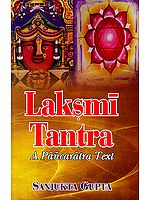 LAKSMI (Lakshmi) TANTRA (A PANCARATRA TEXT)