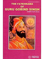 The Fatehnama of Guru Gobind Singh