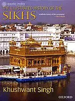 The Illustrated History of The Sikhs