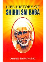 Life History of Shirdi Sai Baba