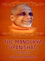 The Mandukya Upanishad An Exposition