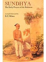 Sundhya: The Daily Prayers Of The Brahmins