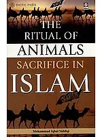The Ritual of Animal Sacrifice in Islam