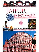 Jaipur 10 Easy Walks