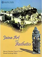Jaina Art and Aesthetics