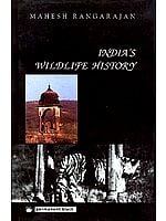 India's Wildlife History: An Introduction