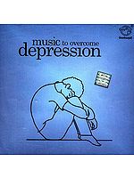 Music To Overcome Depression  (Audio CD)