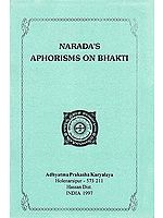 Narada’s Aphorisms On Bhakti