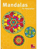 Mandalas for Relaxation (Coloring Book)