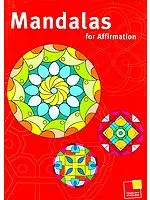 Mandalas For Affirmation (Coloring Book)