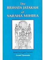 The Brihata Jatakam of Varaha Mihira