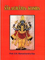 Salagrama-Kosha (In Two Volumes)