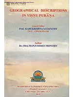 Geographical Descriptions in Visnu Purana