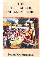 The Heritage of Indian Culture