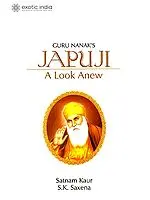 Guru Nanak's Japuji (A Look Anew) (Hini Text with Transliteration and English Translation)