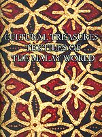 Cultural Treasures: Textiles of The Malay World