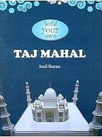 Build Your Own Taj Mahal