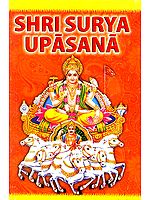 Shri Surya Upasana (Worshipping Bhagawan Surya)