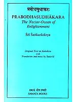 Prabodhasudhakara: The Nectar-Ocean of Enlightenment