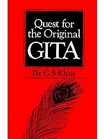 Quest for the Original GITA