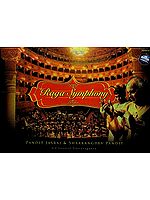 Raga Symphony: A Classical Extravaganza Pandit Jasraj and Shaarangdev Pandit (Audio CD)