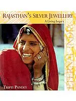 RAJASTHAN'S SILVER JEWELLERY