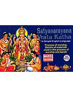 Satyanarayana Vrata Katha: In Simple English Language (Process of worship, Details of materials used in the process of worship and Aarati)
