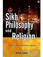 Sikh Philosophy and Religion