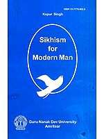 Sikhism for Modern Man