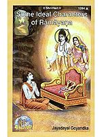 Some Ideal Characters of Ramayana