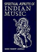 SPIRITUAL ASPECTS OF INDIAN MUSIC