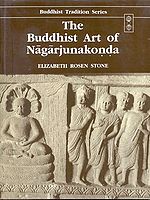 The Buddhist Art of Nagarjunakonda