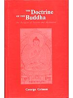 The Doctrine of the Buddha (The Religion of Reason and Meditation)